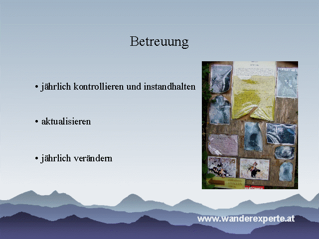 Betreuung: j&auml;hrlich kontrollieren, aktualisieren und ver&auml;ndern